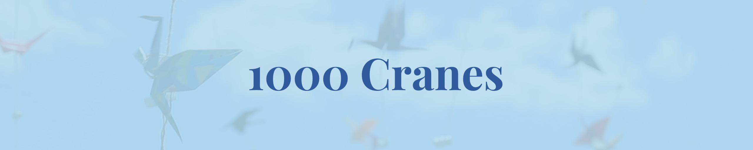 1000 Cranes for Hope